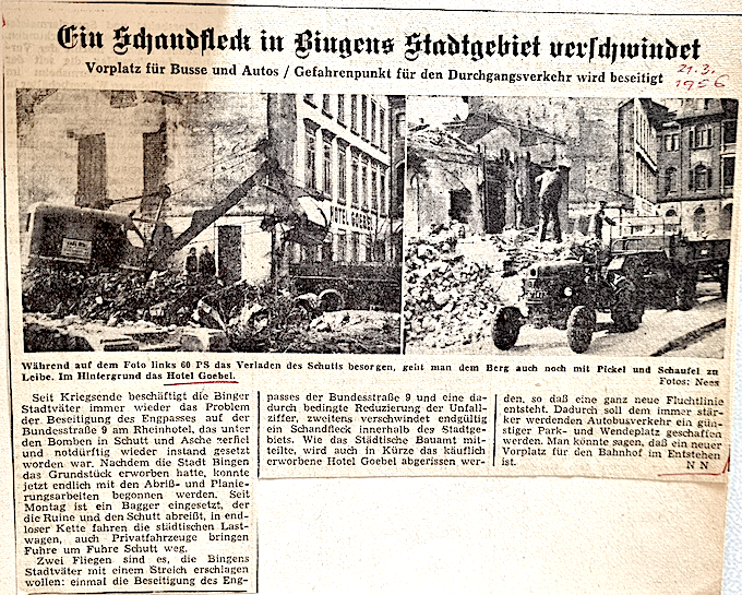 "Ein Schandfleck in Bingens Stadtgebiet verschwindet", titelte die AZ am 21. März 1956.