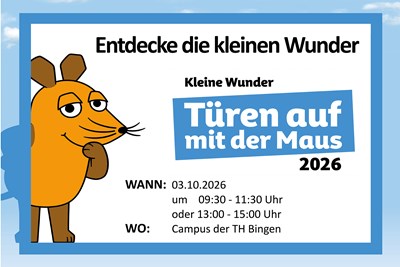„Kleine Wunder“ an der TH Bingen beim Maus-Türöffnertag