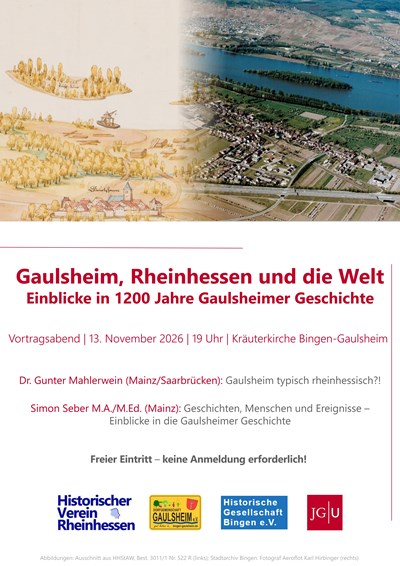 Gaulsheim, Rheinhessen und die Welt. Einblicke in 1200 Jahre Gaulsheimer Geschichte