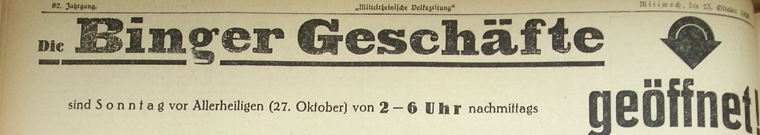 Schon vor 100 Jahren öffneten die Binger Geschäfts am letzten Sonntag im Oktober. Auch im Inflationsjahr 1923, als der Lohn der Weinbergsarbeiter*innen für kein Kleidungsstück mehr reichte.