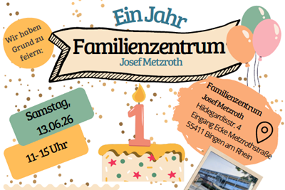 Das Familienzentrum Josef Metzroth in Bingerbrück feiert seinen 1. Geburtstag. Das Familienzentrum Josef Metzroth in Bingerbrück feiert seinen 1. Geburtstag.