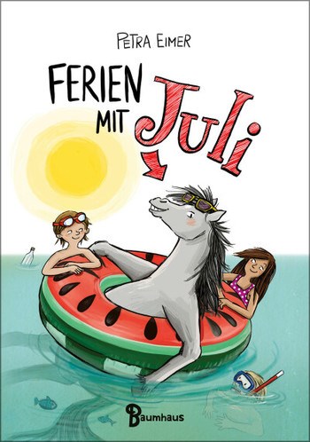 Kinderbuch "Ferien mit Juli"
