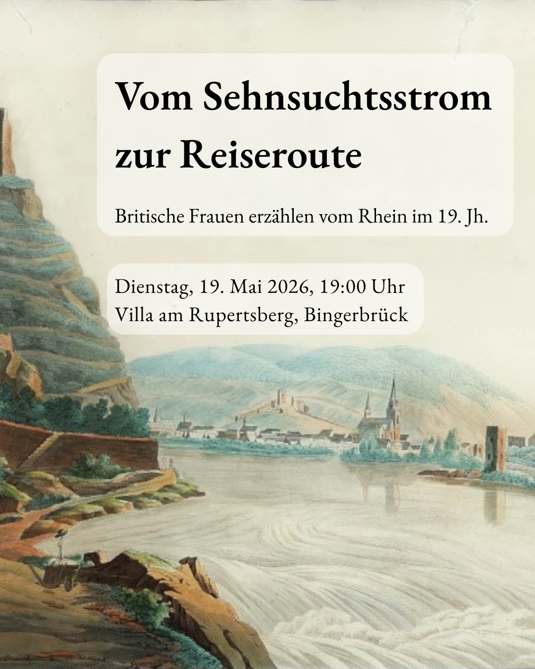 Vom Sehnsuchtsstrom zur Reiseroute - Britische Frauen erzählen vom Rhein im 19. Jahrhundert