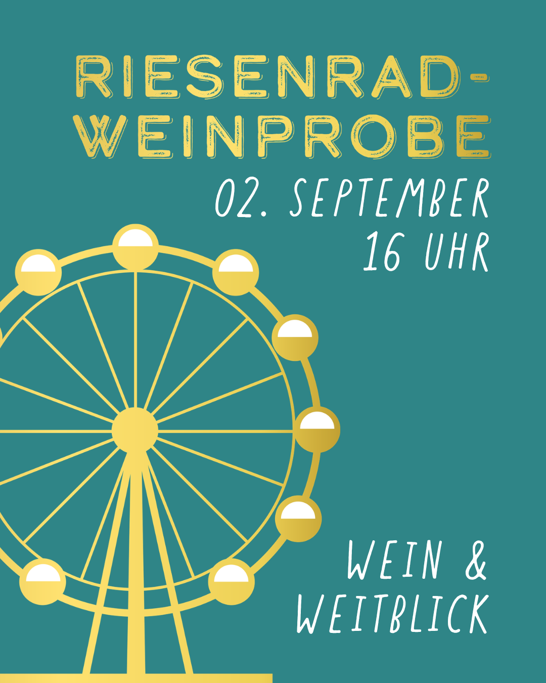 Riesenradweinprobe am 2. September
