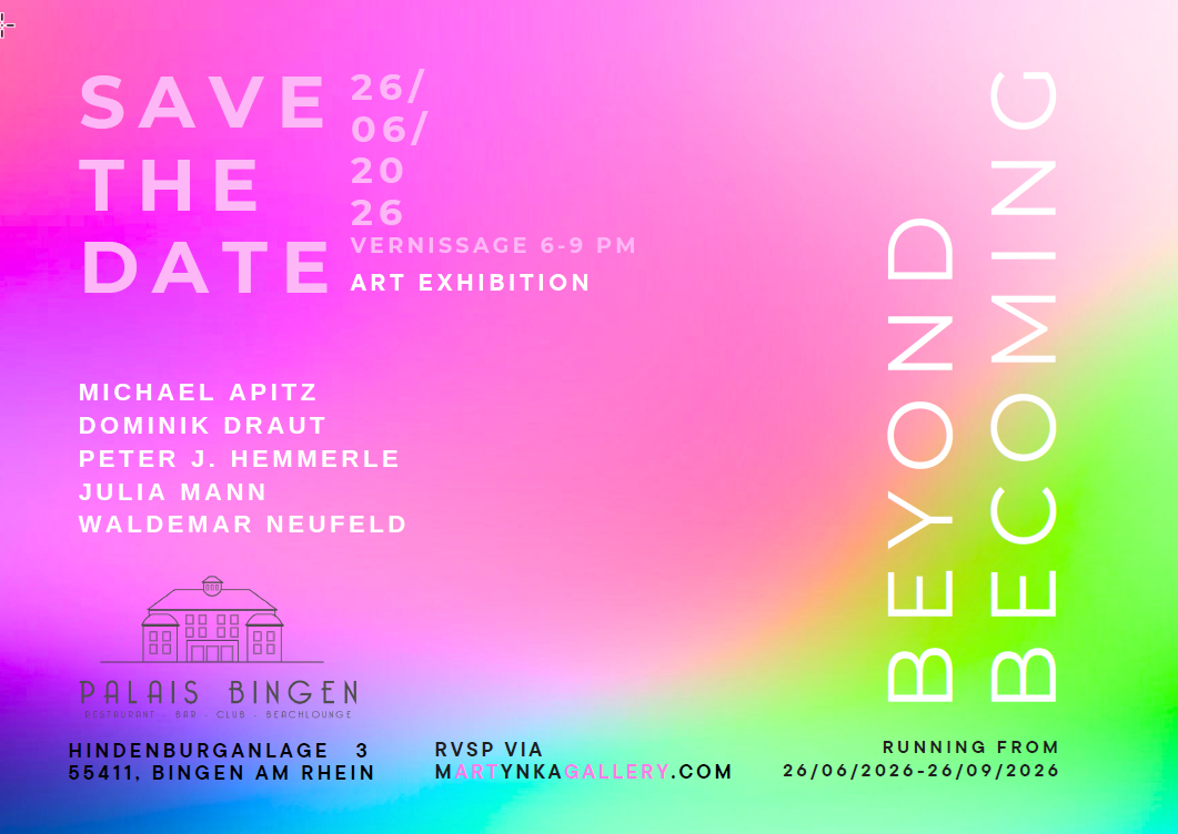 Martynka Gallery - „BEYOND BECOMING“ Vernissage