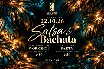 SALSA & BACHATA NIGHT @ SASA Bar im Palais Bingen