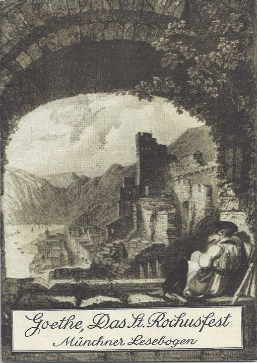 Goethe und die Rochuswallfahrt 1814