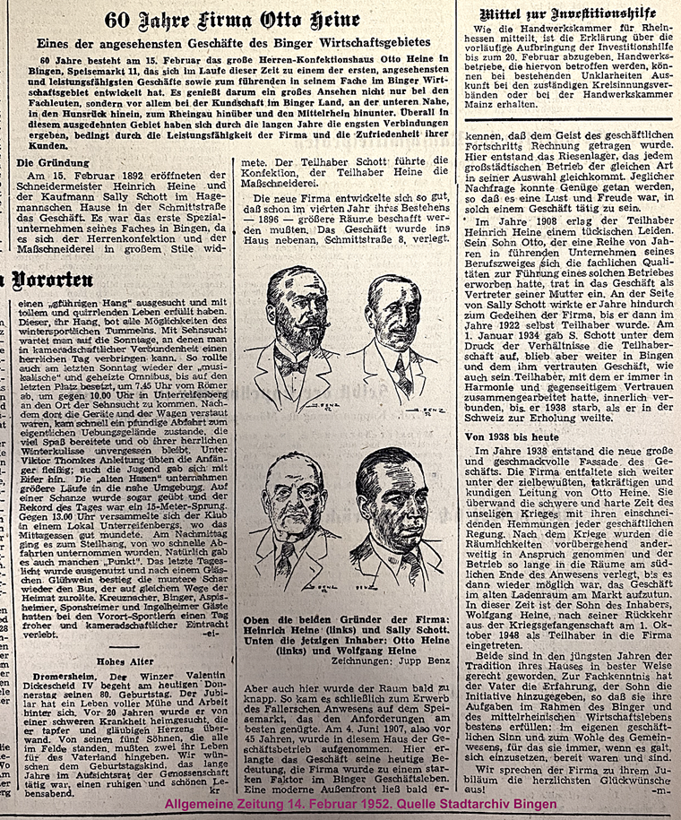 Die Allgemeine Zeitung Bingen berichtete am 14. Februar 1952 zum damaligen 60-jährigen Jubiläum des Bekleidungsgeschäftes Heine & Schott, das sich am darauffolgenden Tag jährte.