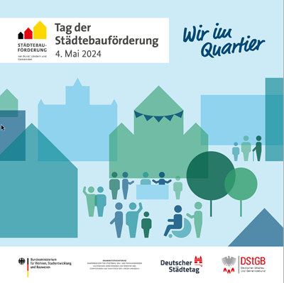 Am 4. Mai 2024 findet deutschlandweit der Tag der Städtebauförderung statt.